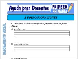 Modelo de la Ficha de A Formar Oraciones para Primero de Primaria