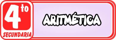 Aritmética para Cuarto de Secundaria