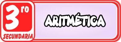 Aritmética para Tercero de Secundaria