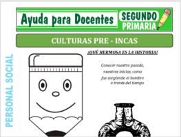 Modelo de la Ficha de Culturas Pre Incas para Segundo de Primaria