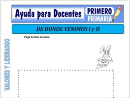 Modelo de la Ficha de Dónde Venimos I y II para Primero de Primaria