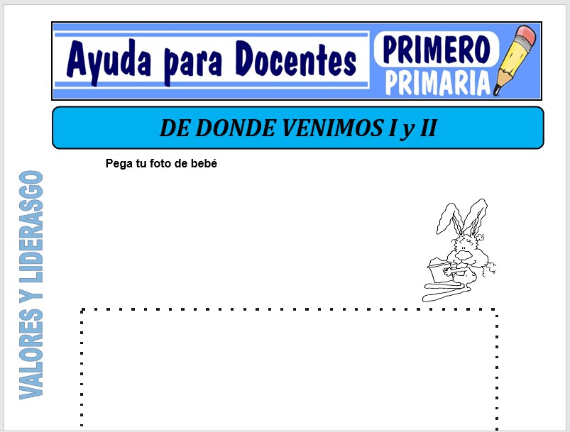 Modelo de la Ficha de Dónde Venimos I y II para Primero de Primaria Modelo de la Ficha de Dónde Venimos I y II para Primero de Primaria