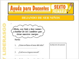 Modelo de la Ficha de Dejando de ser Niños para Sexto de Primaria