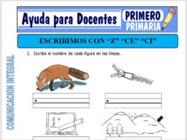 Modelo de la Ficha de Escribimos con Z - CE - CI para Primero de Primaria