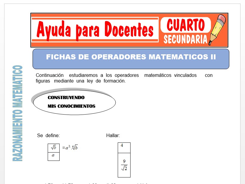 Modelo de la Ficha de Fichas de Operadores Matemáticos II para Cuarto de Secundaria Modelo de la Ficha de Fichas de Operadores Matemáticos II para Cuarto de Secundaria