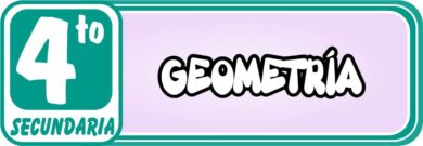 Geometría para Cuarto de Secundaria