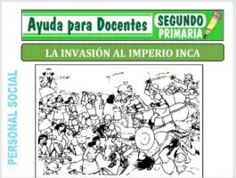 Modelo de la Ficha de Invasión Española al imperio Inca para Segundo de Primaria