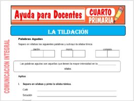 Modelo de la Ficha de La Tildación para Cuarto de Primaria