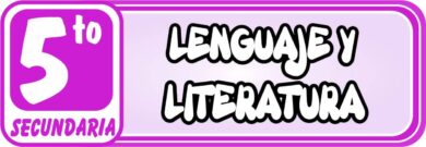 Lenguaje y Literatura para Quinto de Secundaria