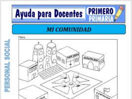 Modelo de la Ficha de Mi Comunidad para Primero de Primaria