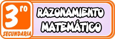 Razonamiento Matematico para Tercero de Secundaria
