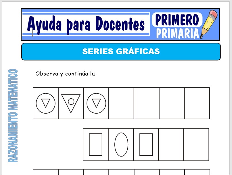Modelo de la Ficha de Series Gráficas para Primero de Primaria Modelo de la Ficha de Series Gráficas para Primero de Primaria