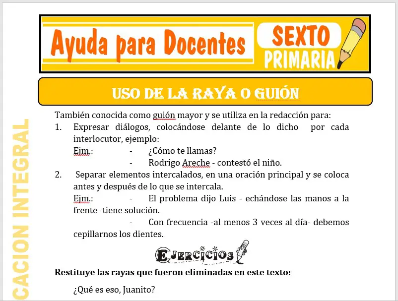 Modelo de la Ficha de Uso de la Raya o Guion para Sexto de Primaria Modelo de la Ficha de Uso de la Raya o Guion para Sexto de Primaria